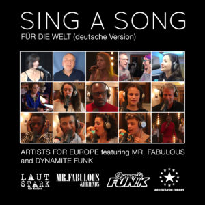 „Sing A Song“ erfolgreiche Allstar-Hymne<br> jetzt auch in deutscher Version!