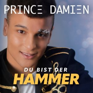 Prince Damien: Neue Single neuer Hit!