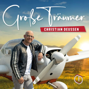 Christian Deussen: Ein kleines Lied für „Große Träumer“