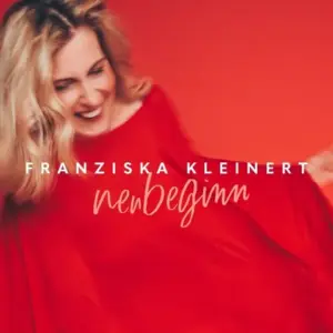 Franziska Kleinert: Gelungener „Neubeginn“