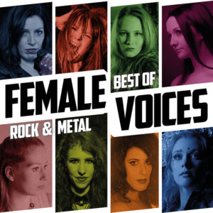 Best of Female Voices, Vol. 4: Die Rock & Metal-Edition feiert die Kraft weiblicher Stimmen