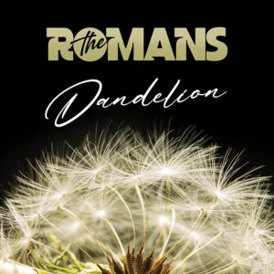 The Romans: Kroatische Country-Crew kreiert LP-Klassiker: „Dandelion“ ist da!