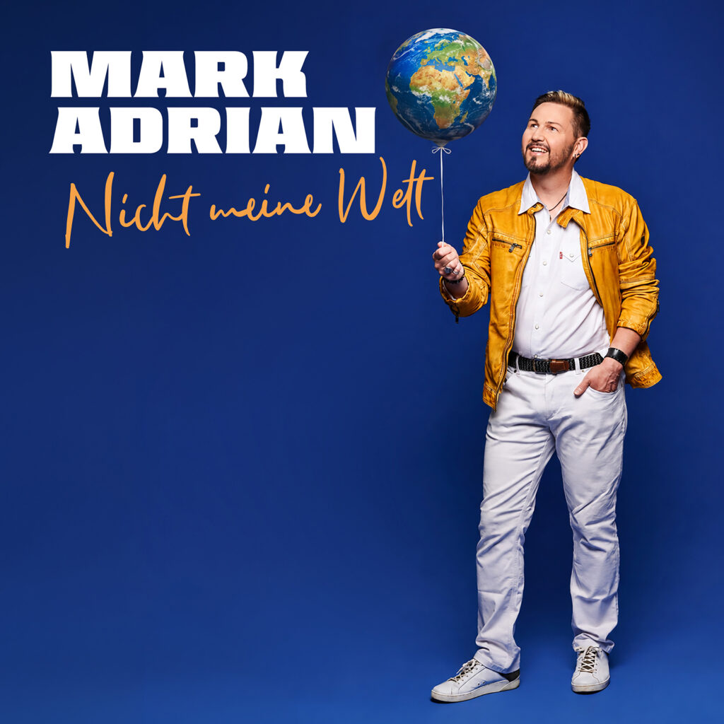 Cover von Mark Adrian – Nicht meine Welt