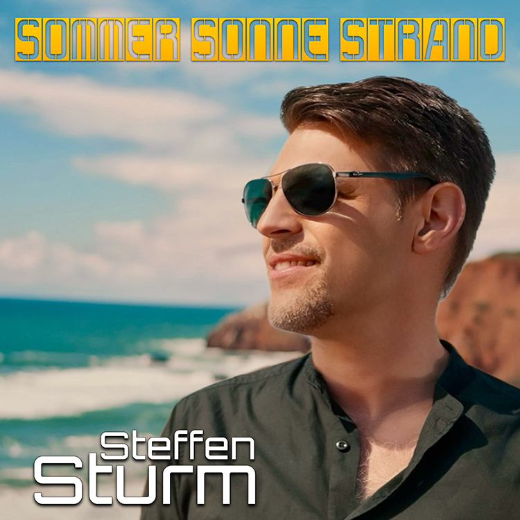 Cover von Steffen Sturm – „Sommer, Sonne. Strand“