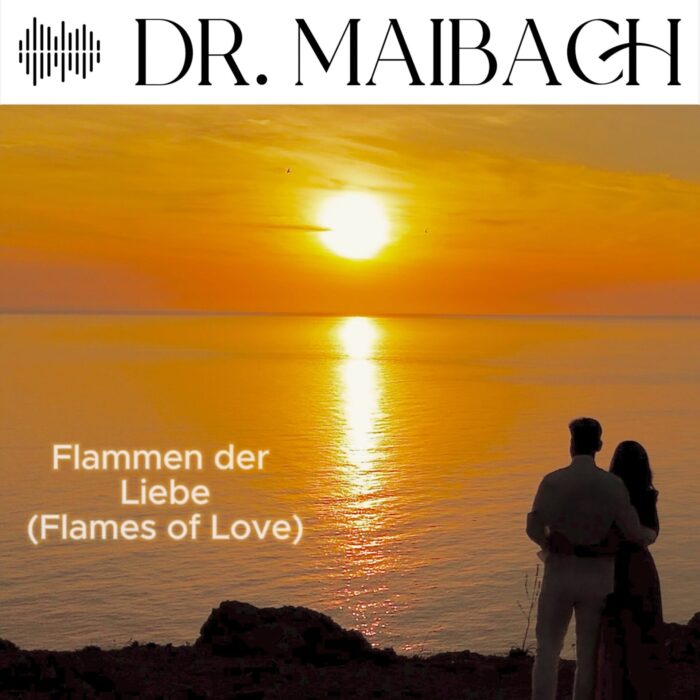 Cover von Dr. Maibach – „Flammen der Liebe“