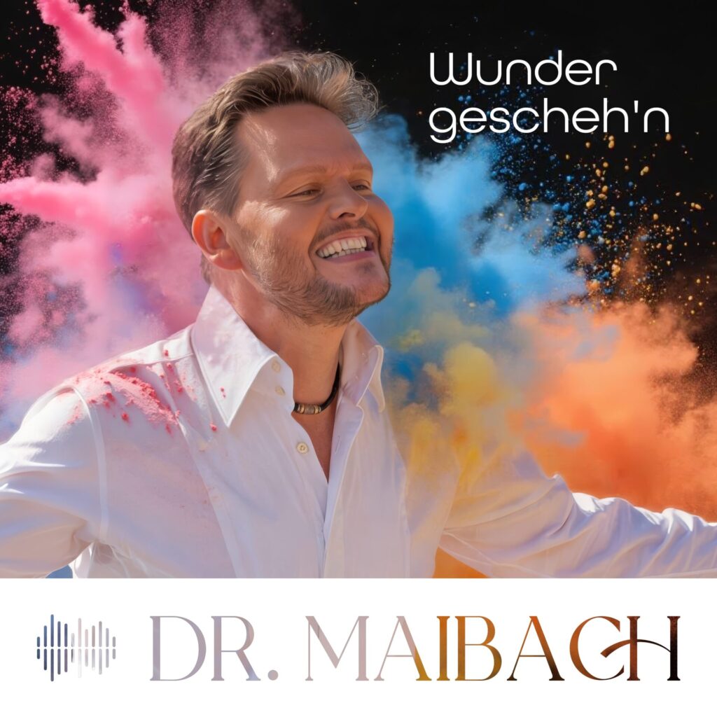 Cover von Dr. Maibach – „Wunder gescheh’n“