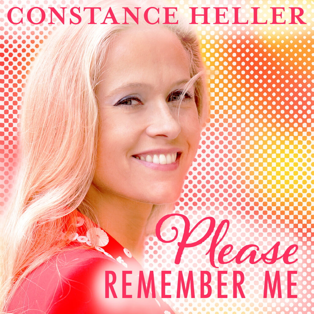Cover von Constance Heller – „Please Remember Me“
